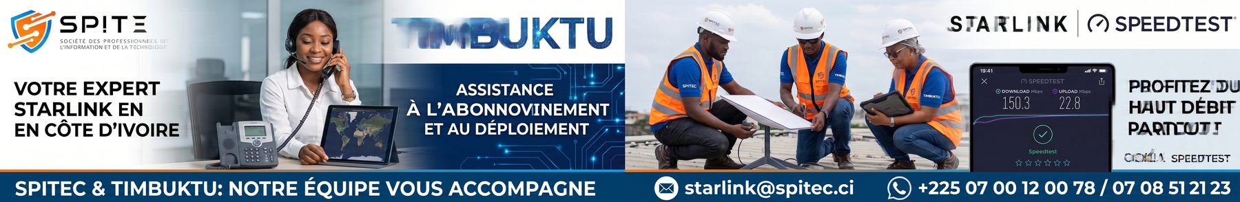 SPITEC et TIMBUKTU, votre équipe Starlink en Côte d'Ivoire